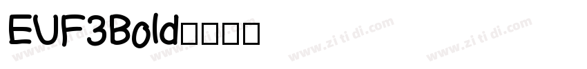 EU F3 Bold字体转换